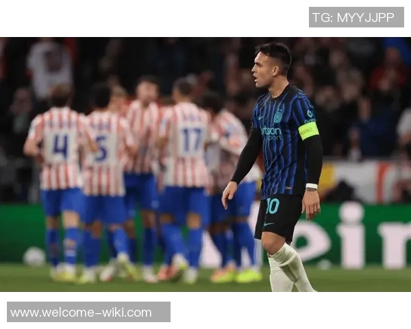 国米首发预测：劳塔罗与图拉姆搭档双前锋苏契奇与奥古斯托共同出战